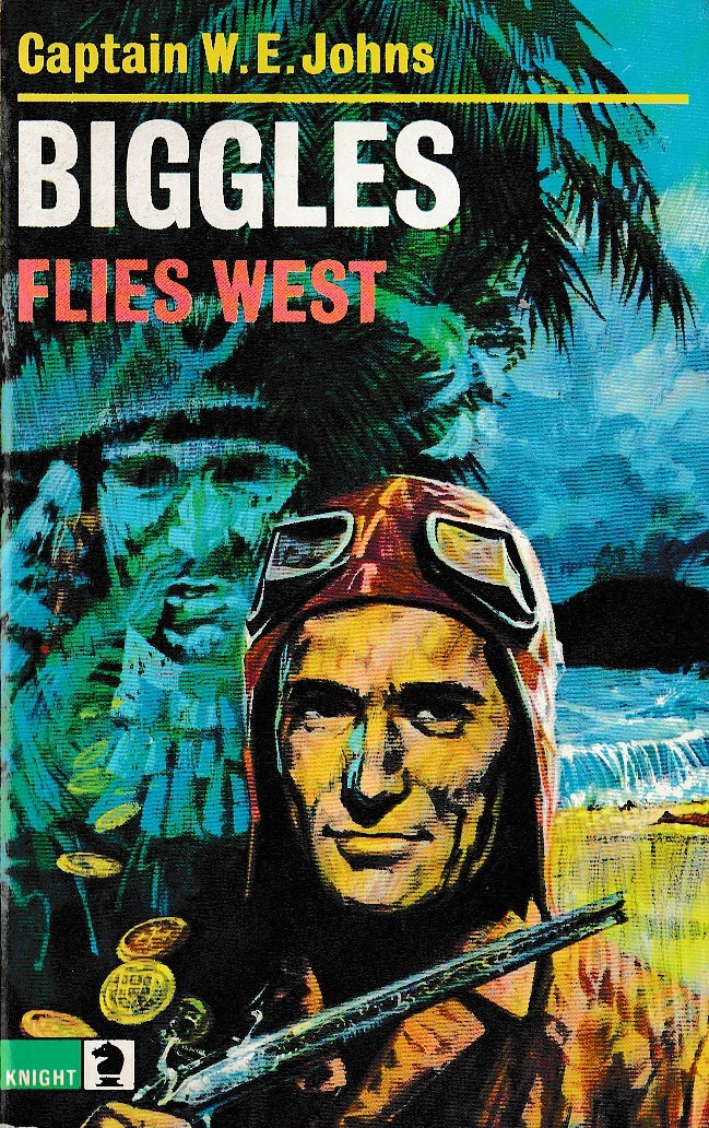 Captain W.E. Johns  BIGGLES FLIES WEST front book cover image