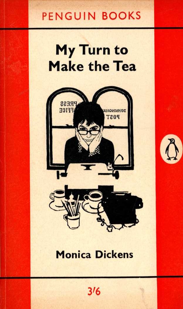 Monica Dickens  MY TURN TO MAKE THE TEA front book cover image
