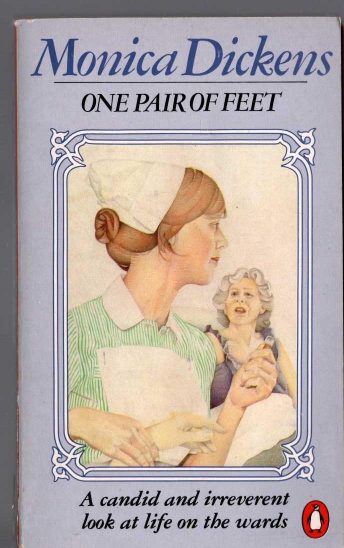 Monica Dickens  ONE PAIR OF FEET front book cover image