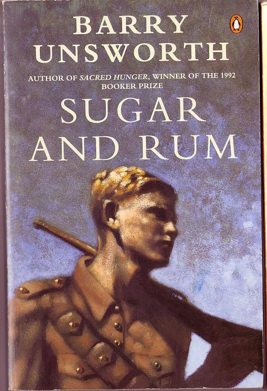 Barry Unsworth  SUGAR AND RUM front book cover image