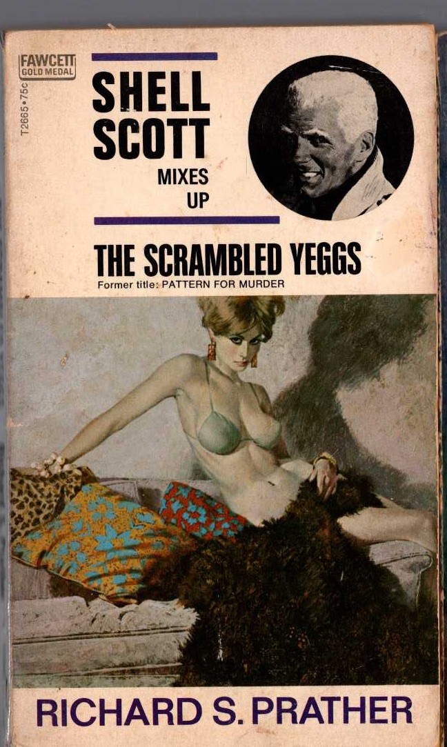Richard S. Prather  THE SCRAMBLED YEGGS front book cover image