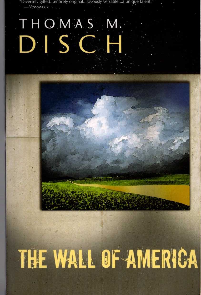 Thomas M. Disch  THE WALL OF AMERICA front book cover image