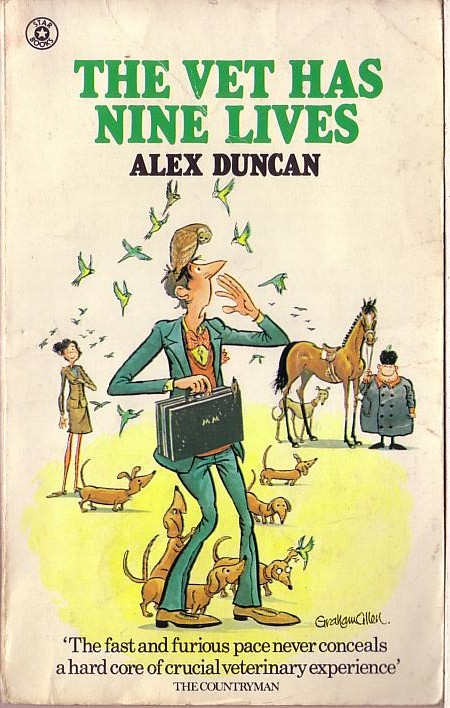 Alex Duncan  THE VET HAS NINE LIVES front book cover image