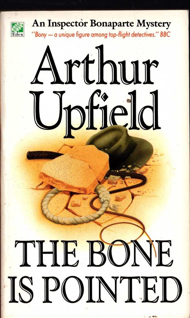 Arthur Upfield  THE BONE IS POINTED front book cover image