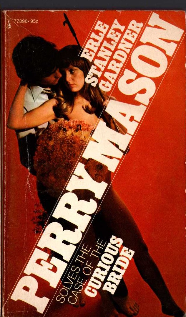 Erle Stanley Gardner  THE CASE OF THE CURIOUS BRIDE front book cover image