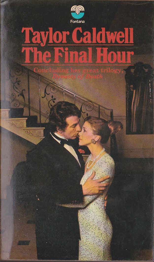 Taylor Caldwell  THE FINAL HOUR front book cover image