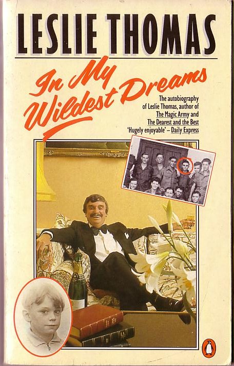 Leslie Thomas  IN MY WILDEST DREAMS (Autobiography) front book cover image