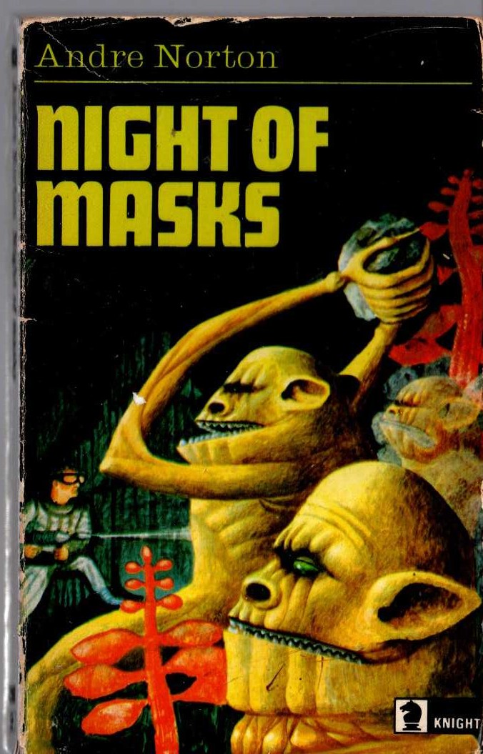 Andre Norton  NIGHT OF MASKS (Juvenile) front book cover image