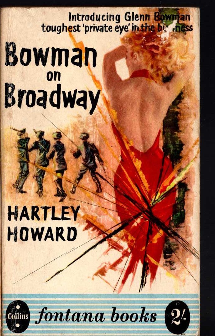 Hartley Howard  BOWMAN ON BROADWAY front book cover image