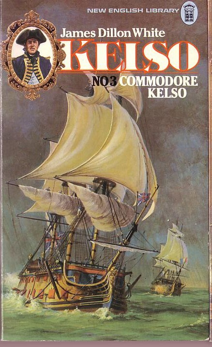 James Dillon White  KELSO #3: COMMODORE KELSO front book cover image