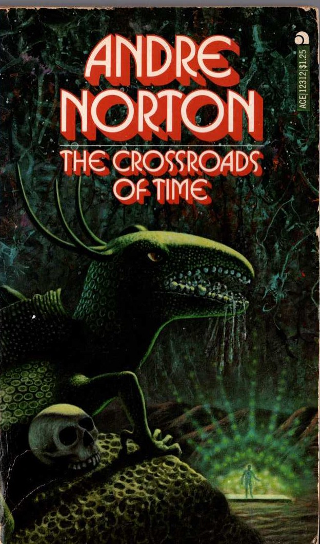 Andre Norton  THE CROSSROADS OF TIME front book cover image
