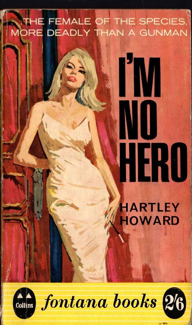 Hartley Howard  I'M NO HERO front book cover image