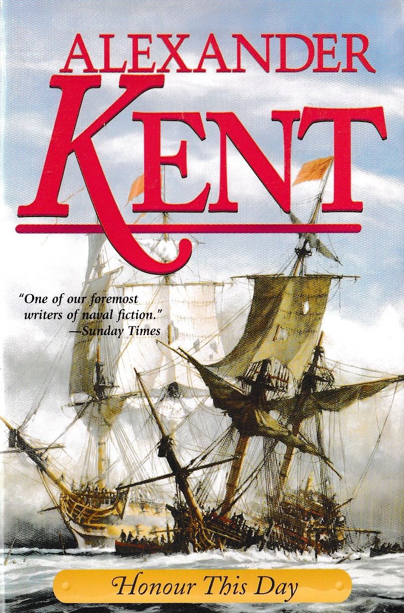 Alexander Kent  HONOUR THIS DAY front book cover image