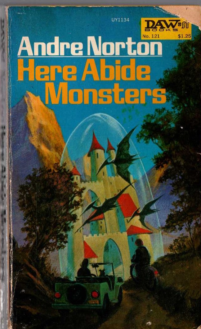 Andre Norton  HERE ABIDE MONSTERS front book cover image