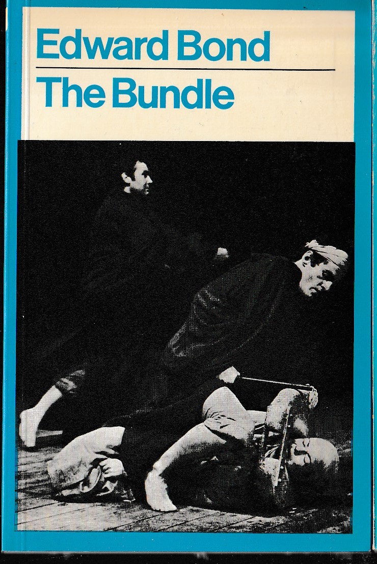 Edward Bond  THE BUNDLE front book cover image
