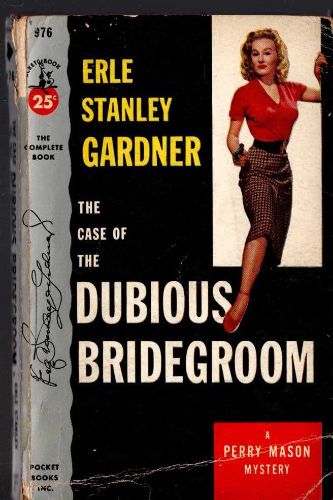 Erle Stanley Gardner  THE CASE OF THE DUBIOUS BRIDEGROOM front book cover image