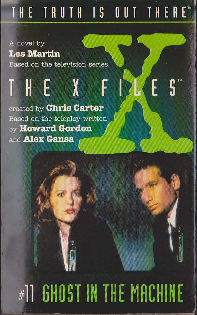 Les Martin  THE X FILES #11: GHOST IN THE MACHINE front book cover image