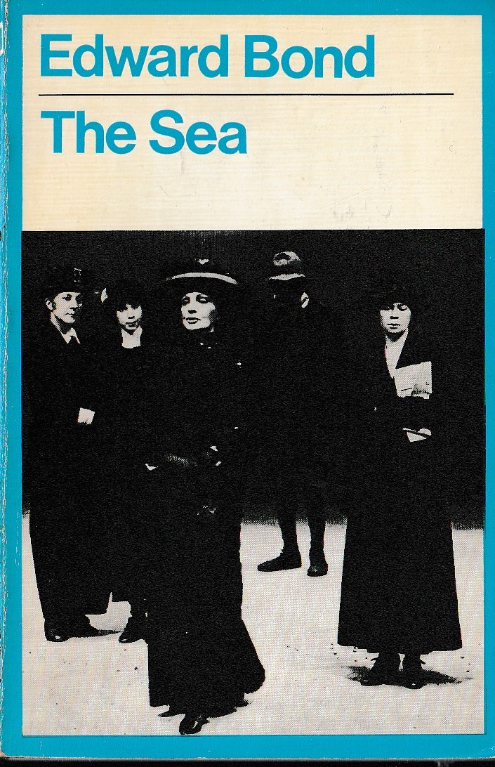 Edward Bond  THE SEA front book cover image