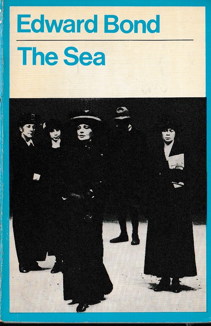 Edward Bond  THE SEA front book cover image