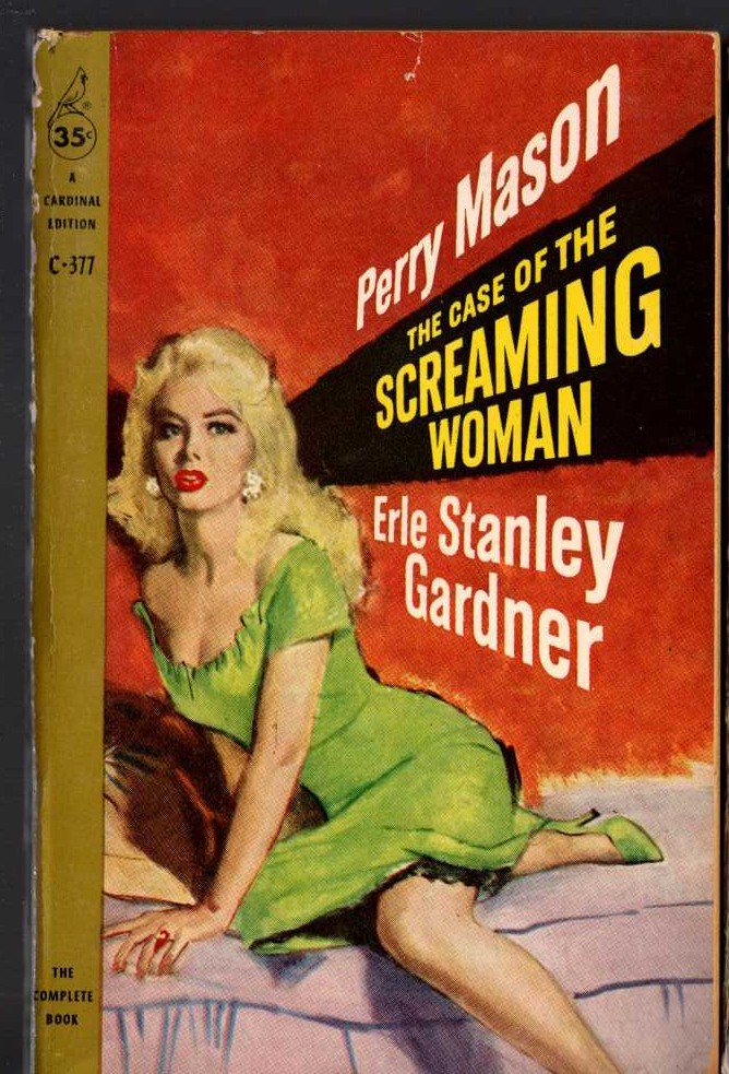 Erle Stanley Gardner  THE CASE OF THE SCREAMING WOMAN front book cover image