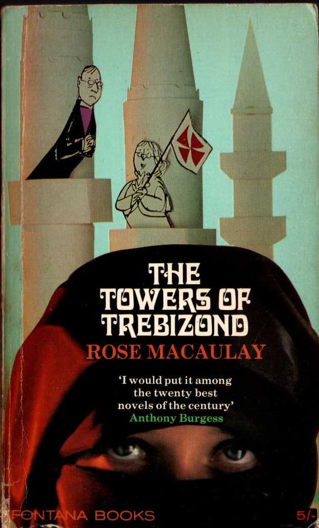 Rose Macaulay  THE TWOERS OF TREBIZOND front book cover image