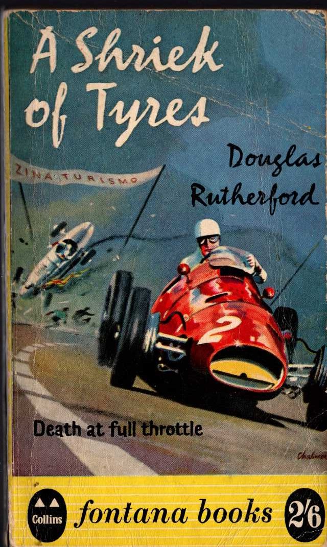 Douglas Rutherford  A SHRIEK OF TYRES front book cover image