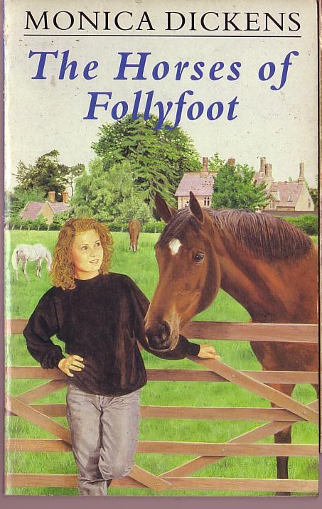 Monica Dickens  THE HORSES OF FOLLYFOOT (YTV) front book cover image