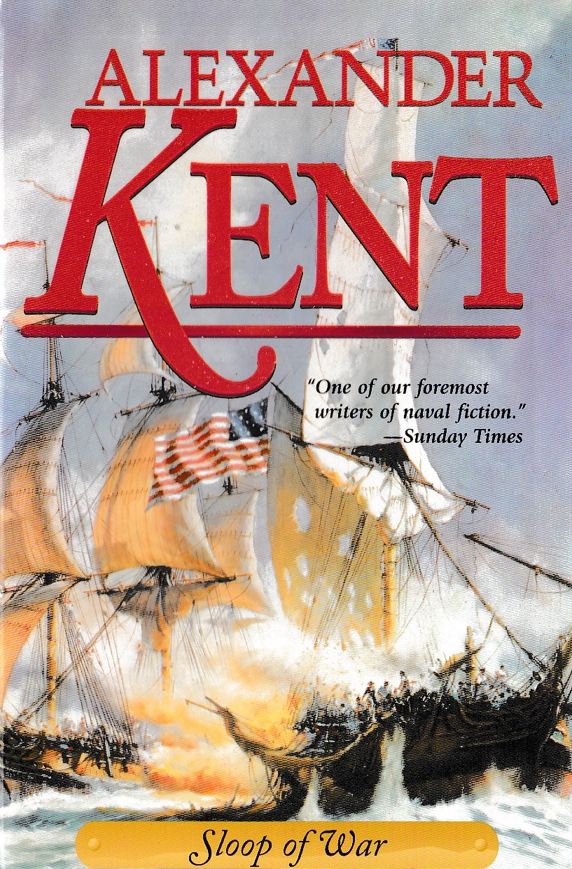 Alexander Kent  SLOOP OF WAR front book cover image