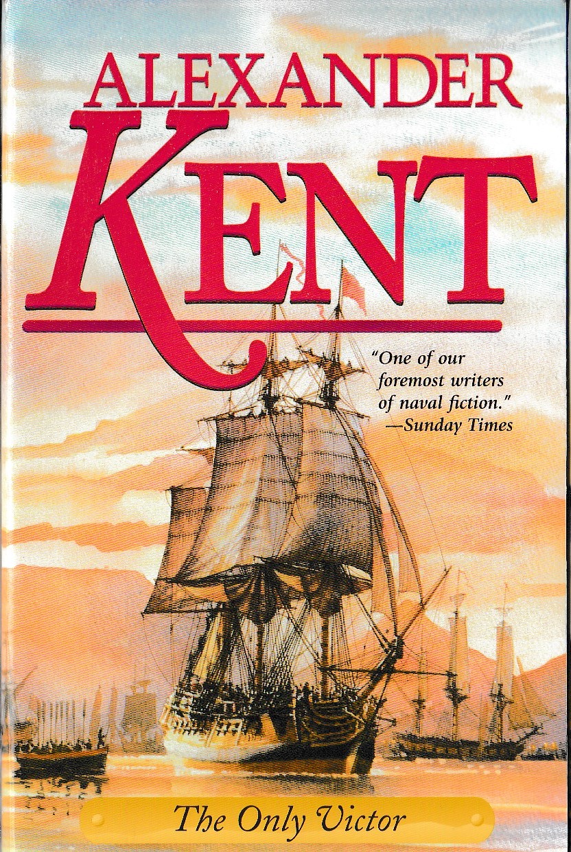 Alexander Kent  THE ONLY VICTOR front book cover image