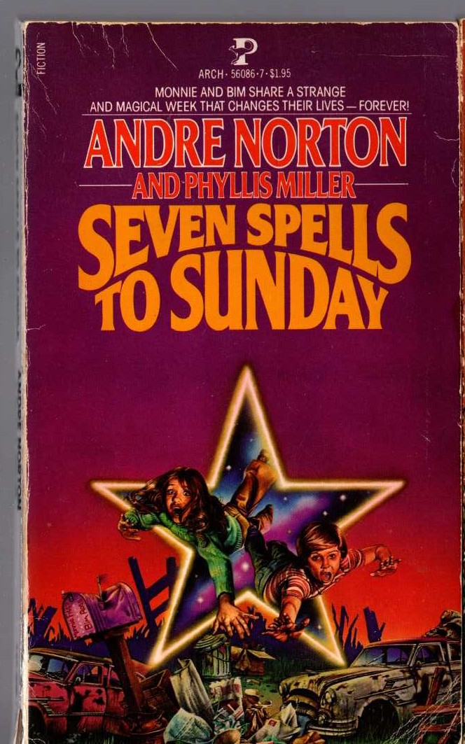 Andre Norton  SEVEN SPELLS TO SUNDAY front book cover image