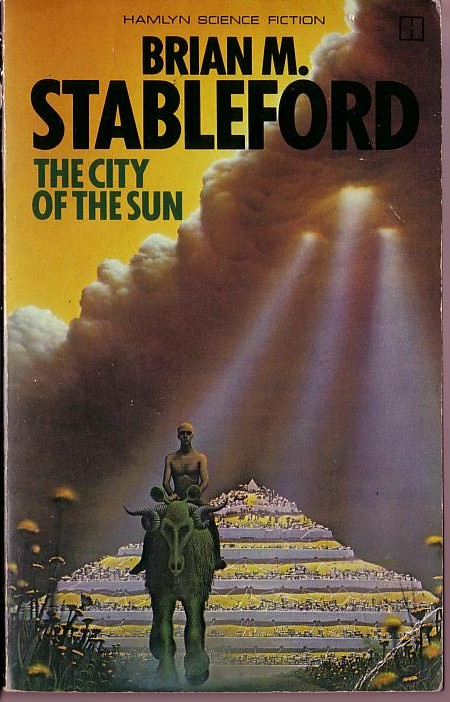Brian Stableford  THE CITY OF THE SUN front book cover image