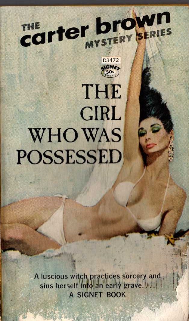 Carter Brown  THE GIRL WHO WAS POSSESSED front book cover image