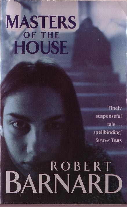Robert Barnard  MASTERS OF THE HOUSE front book cover image