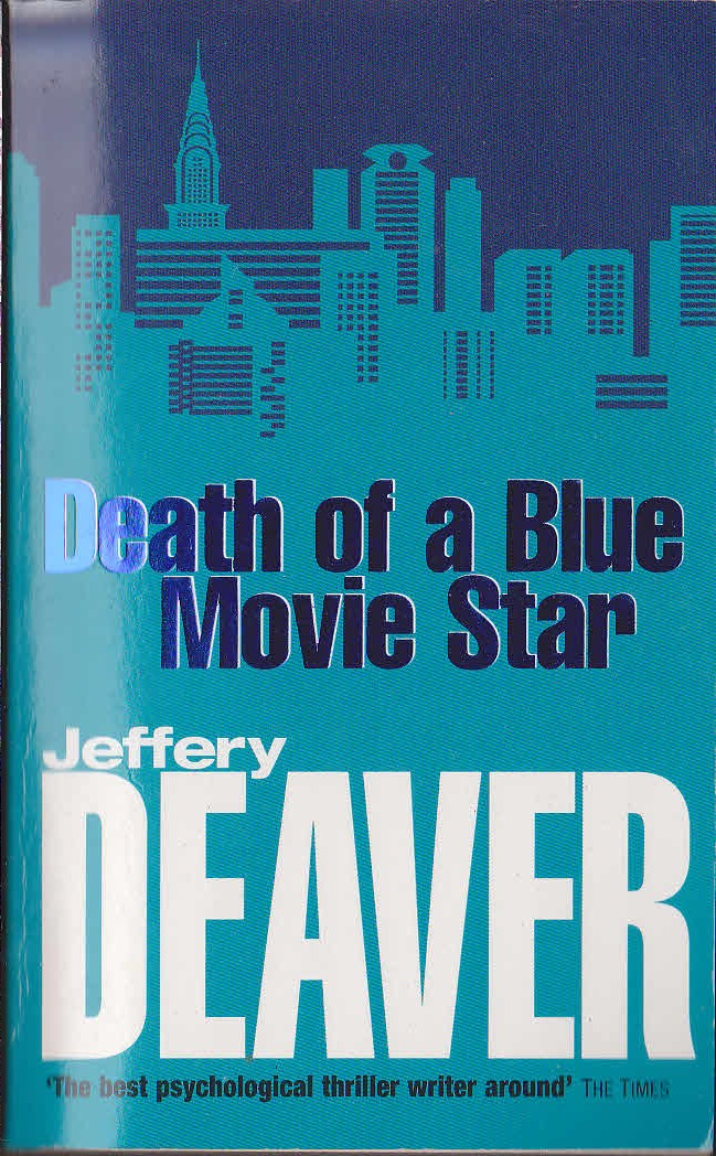 Jeffery Deaver  DEATH OF A BLUE MOVIE STAR front book cover image