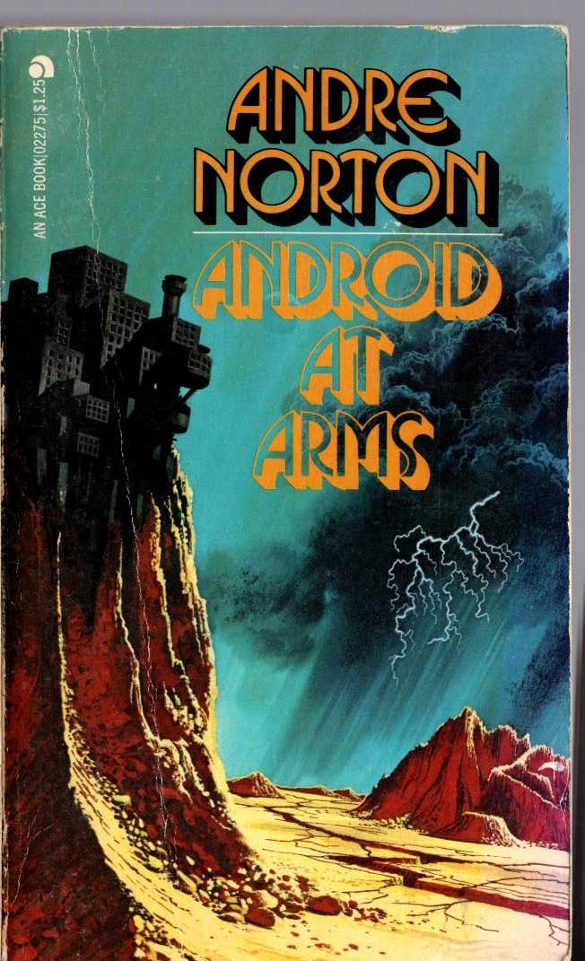Andre Norton  ANDROID AT ARMS front book cover image