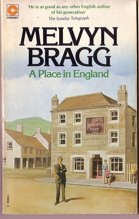 Melvyn Bragg  A PLACE IN ENGLAND front book cover image
