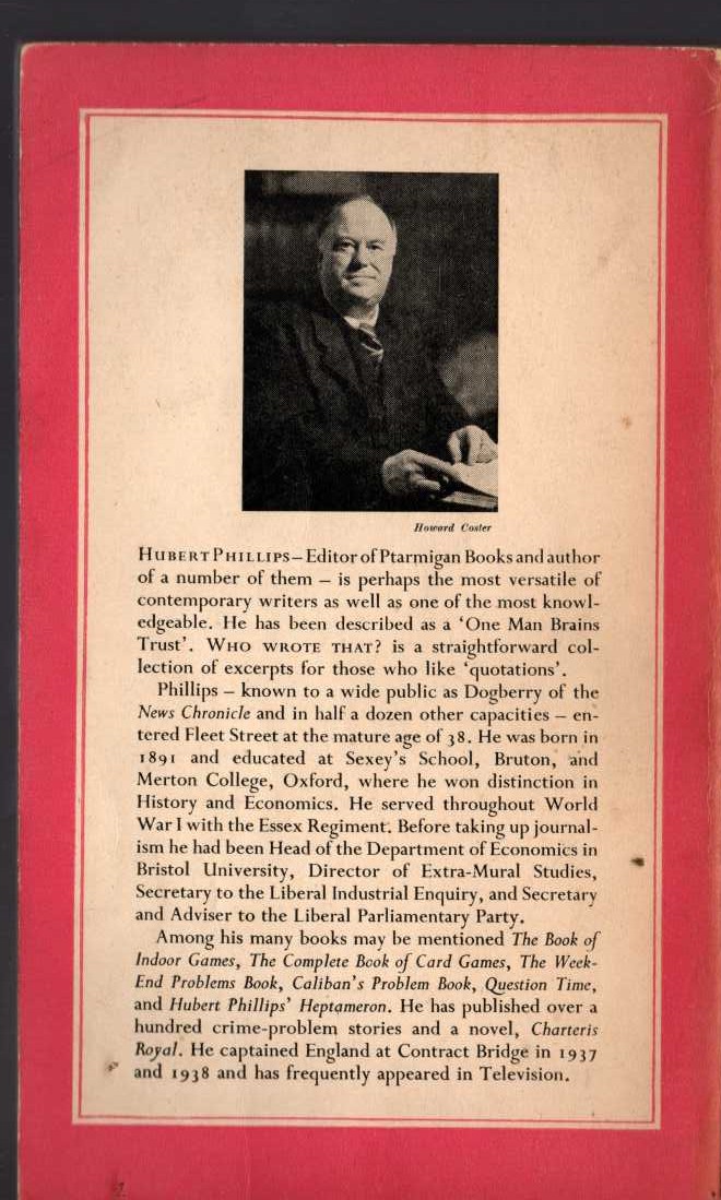 Hubert Phillips  WHO WROTE THAT? magnified rear book cover image