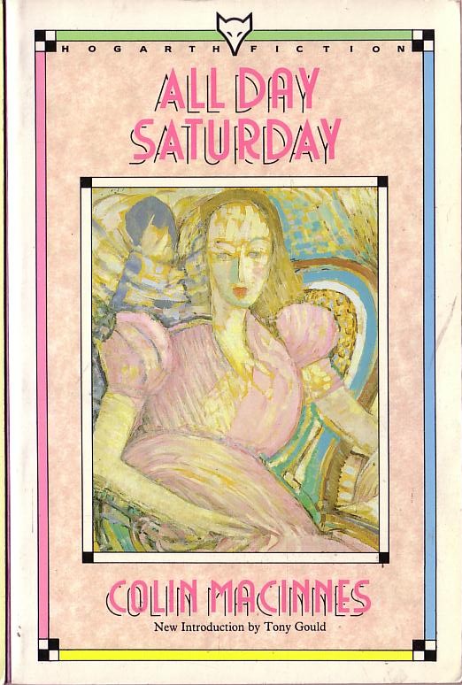 Colin MacInnes  ALL DAY SATURDAY front book cover image