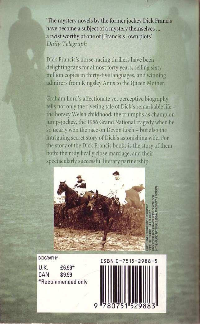 (Graham Lord) DICK FRANCIS: A Racing Life magnified rear book cover image