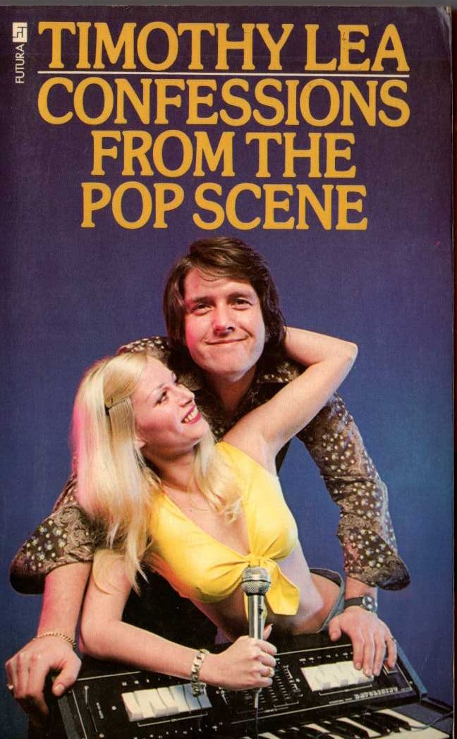 Timothy Lea  CONFESSIONS FROM THE POP SCENE front book cover image