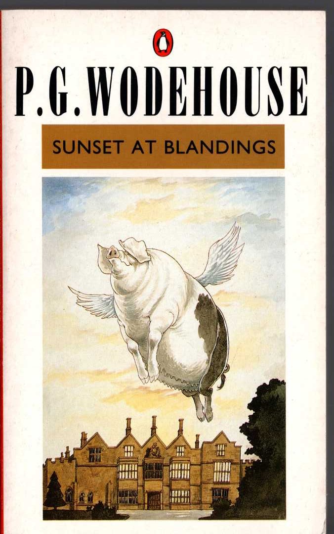 P.G. Wodehouse  SUNSET AT BLANDINGS front book cover image