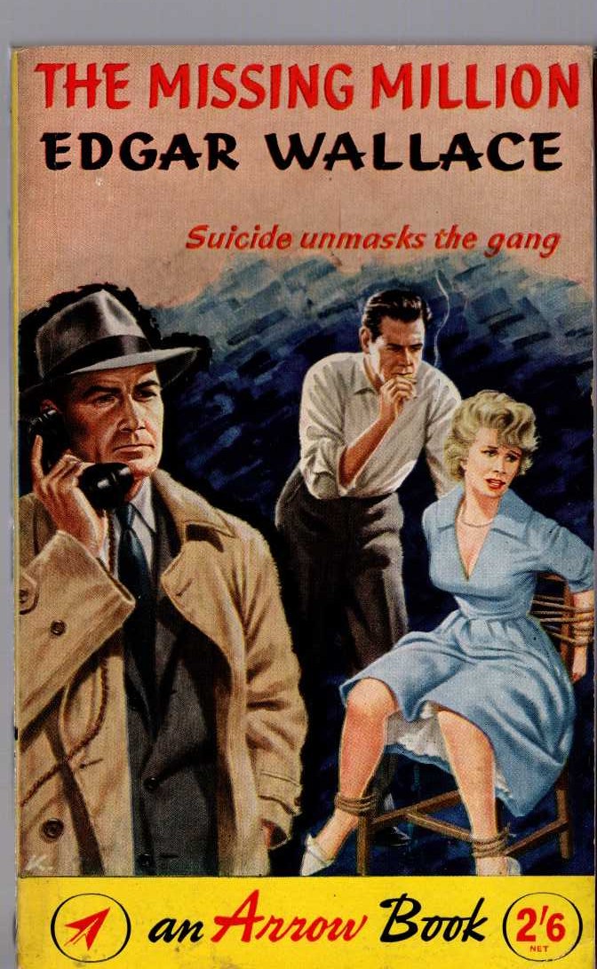 Edgar Wallace  THE MISSING MILLION front book cover image