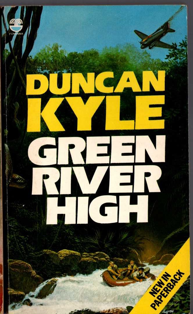 Duncan Kyle  GREEN RIVER HIGH front book cover image