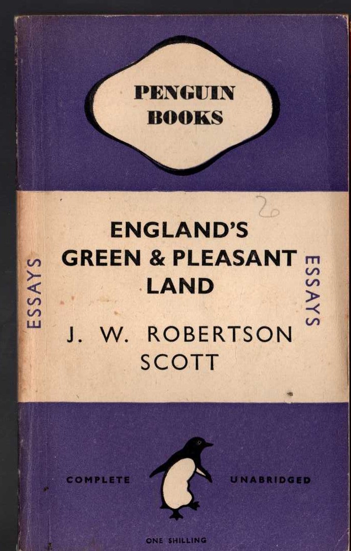 J.W. Robertson Scott  ENGLAND'S GREEN AND PLEASANT LAND front book cover image