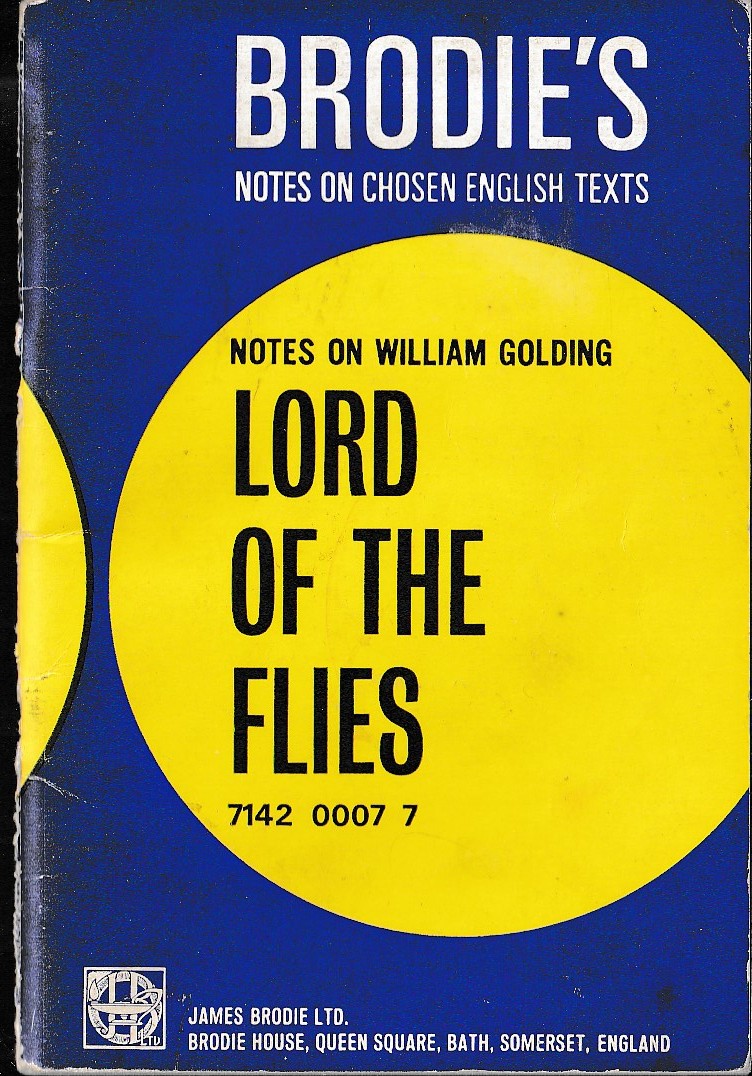 (Books relating to the works of William Golding) BRODIE'S NOTES: LORD OF THE FLIES front book cover image