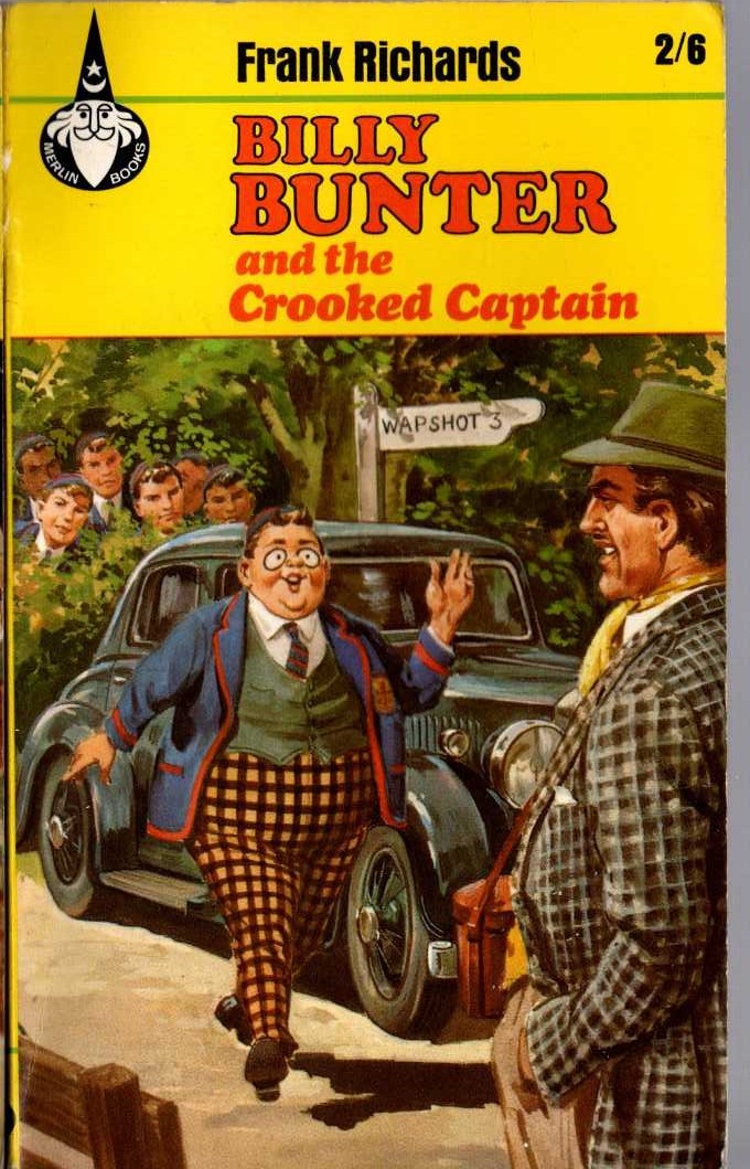 Frank Richards  BILLY BUNTER AND THE CROOKED CAPTAIN front book cover image