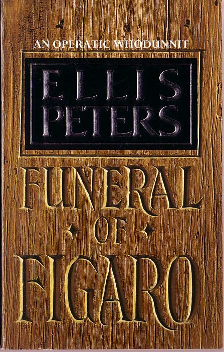 Ellis Peters  FUNERAL OF FIGARO front book cover image