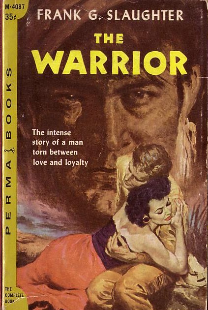 Frank G. Slaughter  THE WARRIOR front book cover image