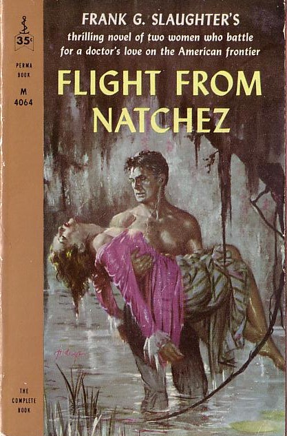 Frank G. Slaughter  FLIGHT FROM NATCHEZ front book cover image