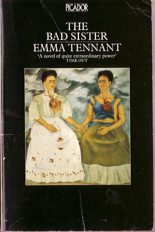 Emma Tennant  THE BAD SISTER front book cover image